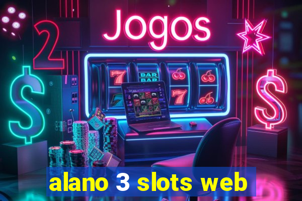 alano 3 slots web